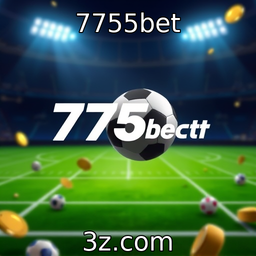 7755bet : Impacto das novas tecnologias na experiência dos jogadores